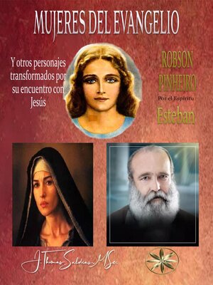 cover image of Mujeres del Evangelio y Otros personajes transformados por su encuentro con Jesús